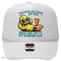  Duck Funny Quote Graphic For Women Hat thumb 0