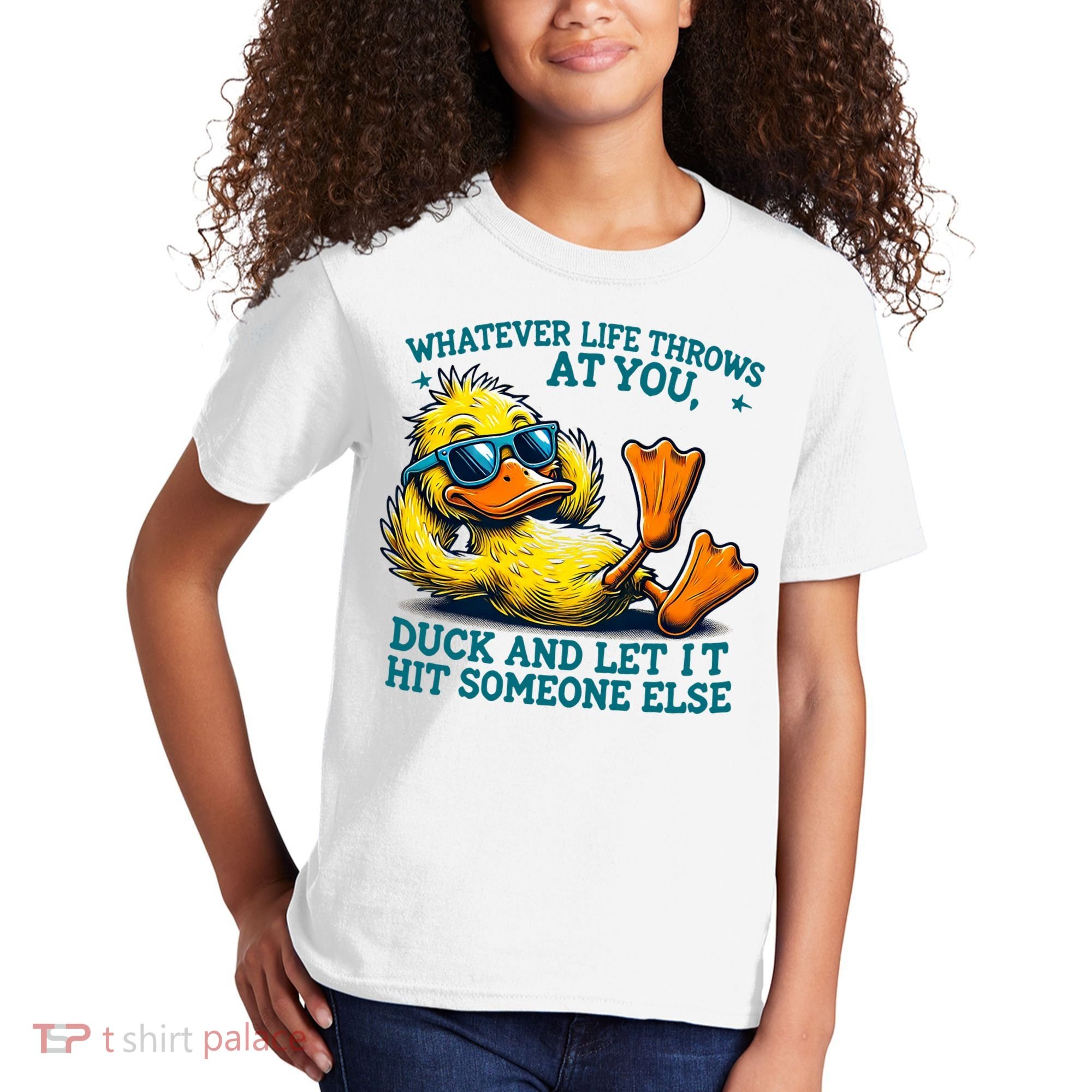  Duck Funny Quote Graphic For Women Kids T-Shirt