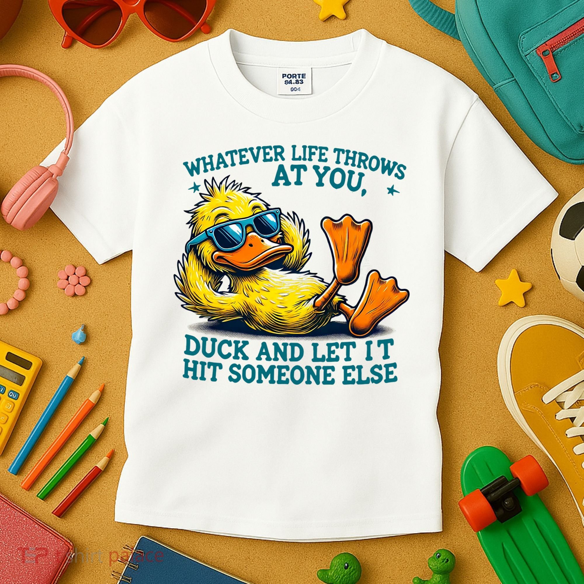  Duck Funny Quote Graphic For Women Kids T-Shirt