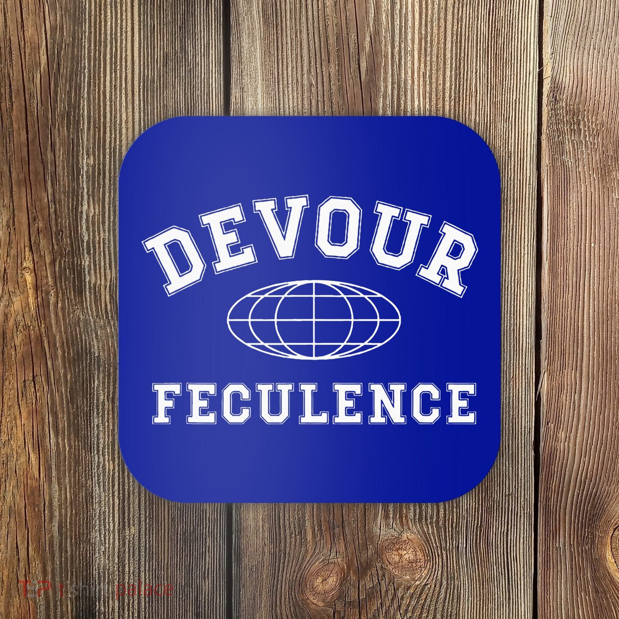 Devour Feculence Retirement Severance Big Word Work  Coaster