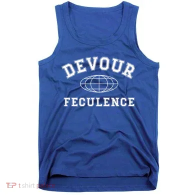 Devour Feculence Retirement Severance Big Word Work  Tank Top