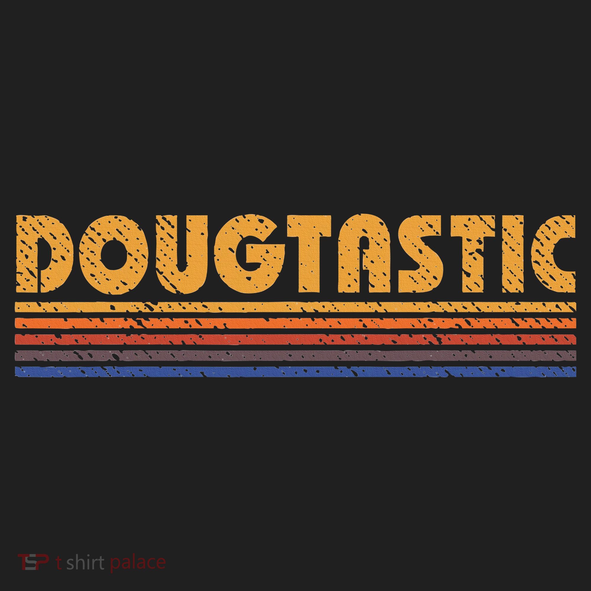 Dougtastic Funny Retro First Name Doug Hat