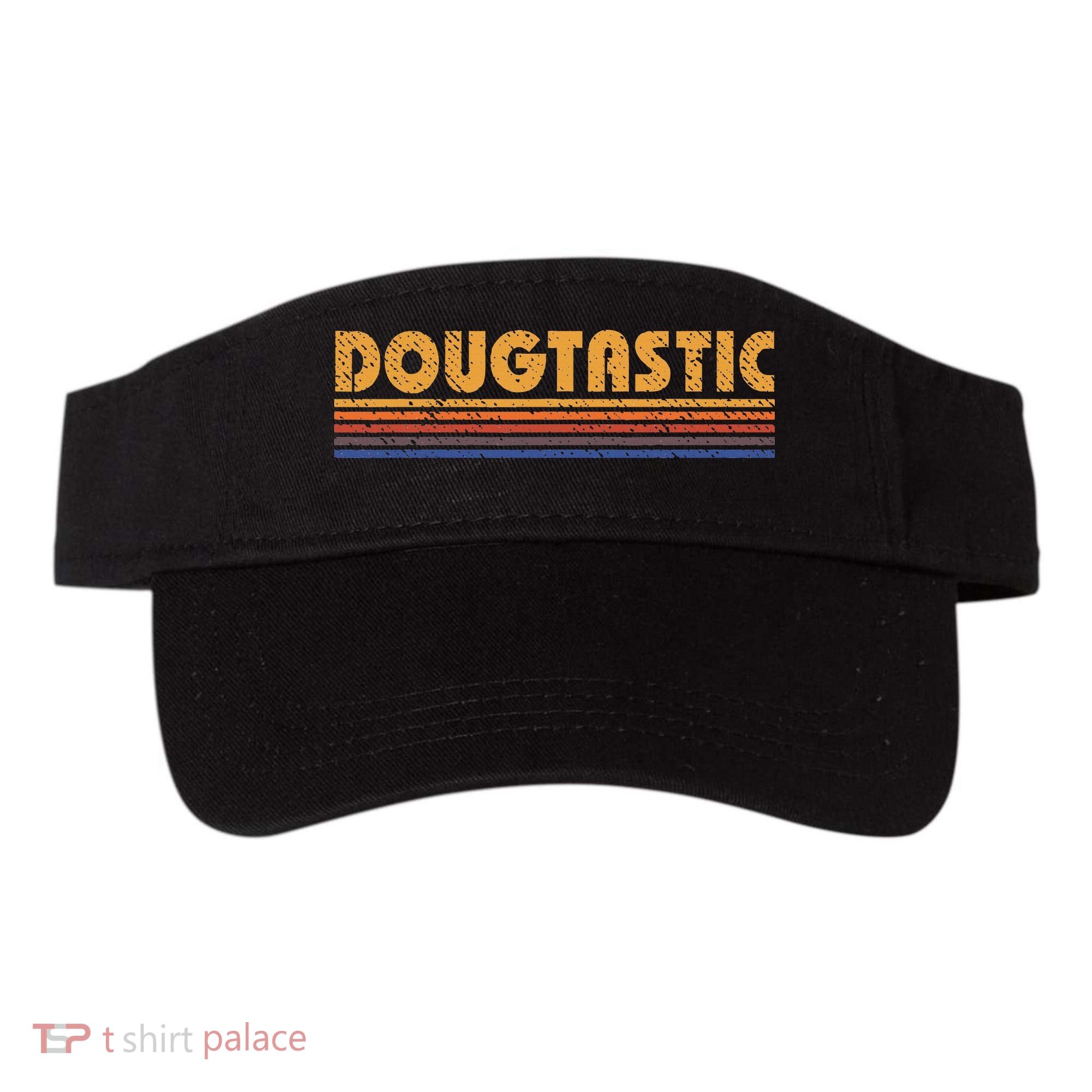 Dougtastic Funny Retro First Name Doug Visor