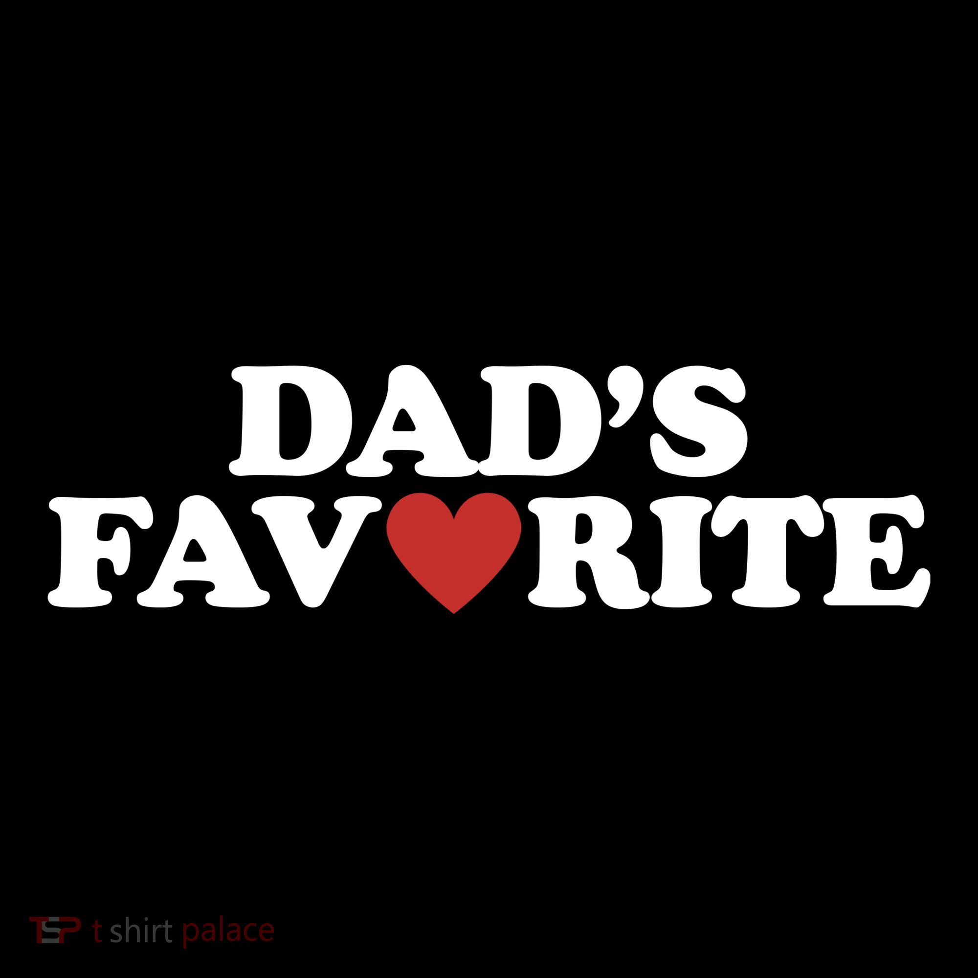Dads Favorite Red Heart Cute Gift Toddler Hoodie