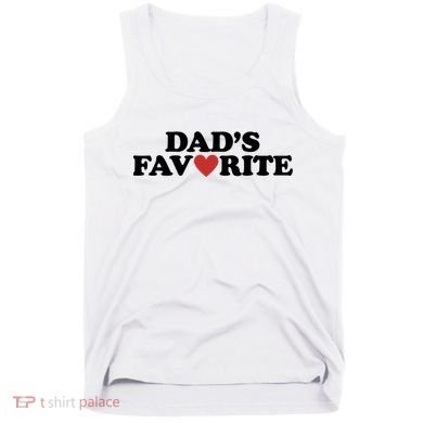 Dads Favorite Red Heart Cute Gift Tank Top