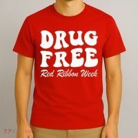 Drug Free Red Ribbon Week Awareness Say No To Drugs Wear Red T-Shirt thumb 3