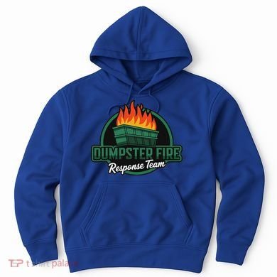 Dumpster Fire Response Team Hoodie