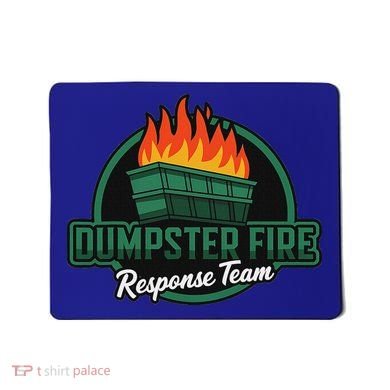 Dumpster Fire Response Team Mousepad