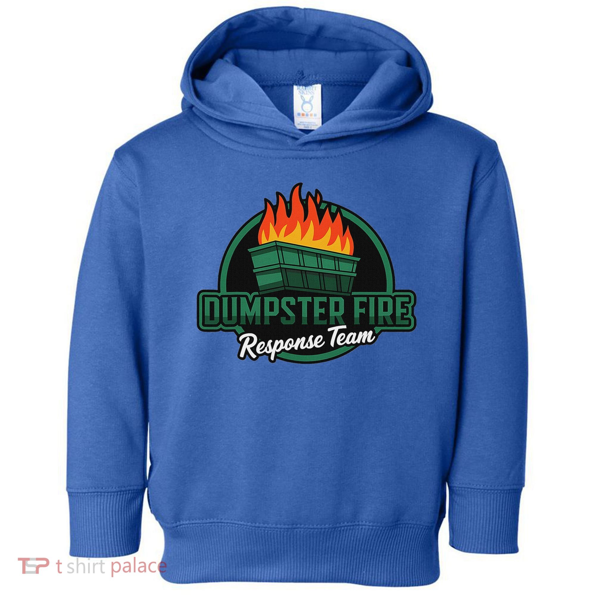 Dumpster Fire Response Team Toddler Hoodie