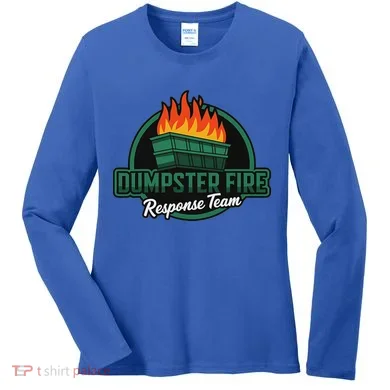 Dumpster Fire Response Team Women's Long Sleeve Shirt