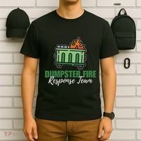 Dumpster Fire Response Team Funny Dumpster Fire Meme T-Shirt thumb 6