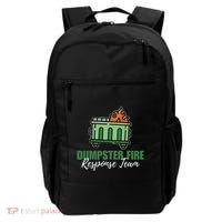 Dumpster Fire Response Team Funny Dumpster Fire Meme Backpack thumb 0