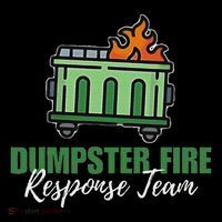 Dumpster Fire Response Team Funny Dumpster Fire Meme Button thumb 1