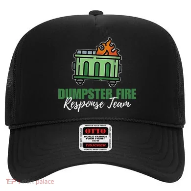 Dumpster Fire Response Team Funny Dumpster Fire Meme Hat