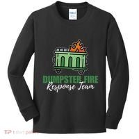 Dumpster Fire Response Team Funny Dumpster Fire Meme Kids Long Sleeve Shirt thumb 0