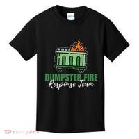 Dumpster Fire Response Team Funny Dumpster Fire Meme Kids T-Shirt thumb 0