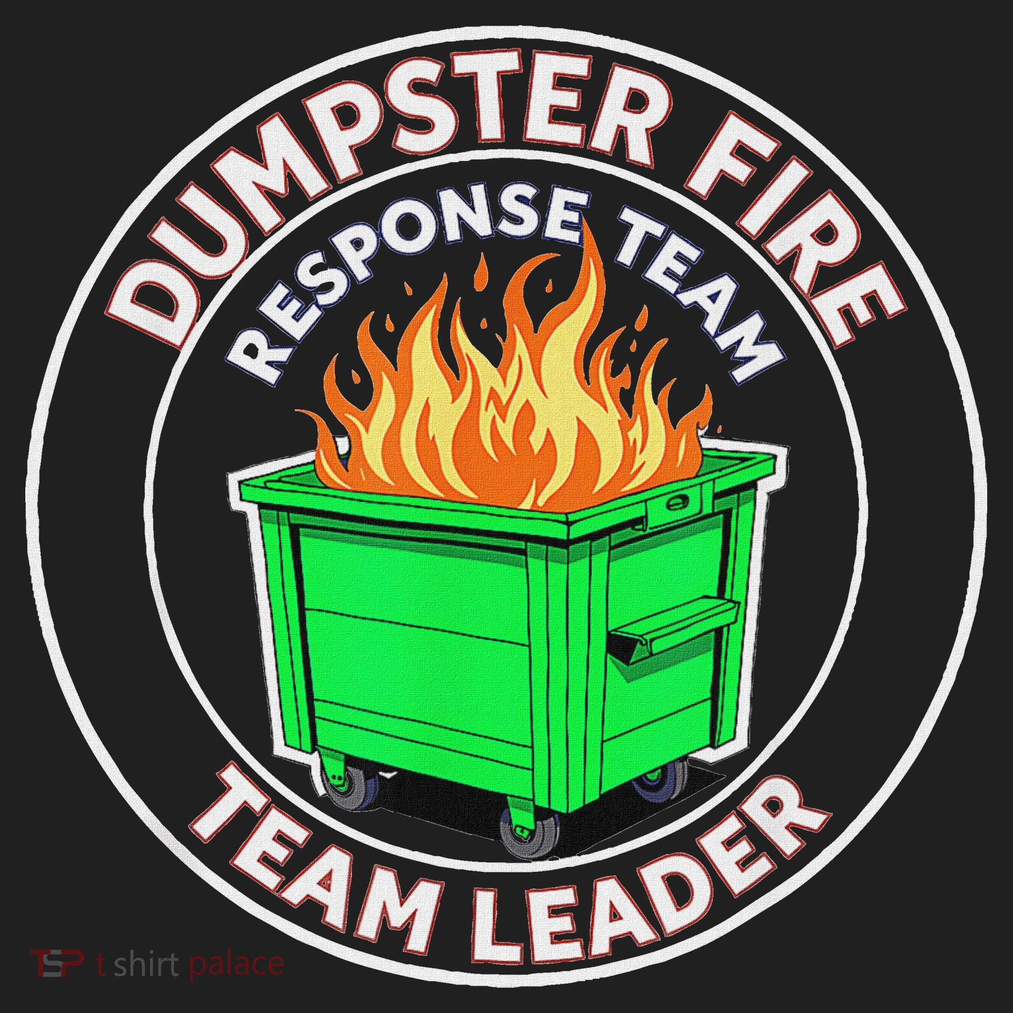Dumpster Fire Response Team Leader  Hat