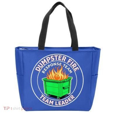 Dumpster Fire Response Team Leader  Tote Bag