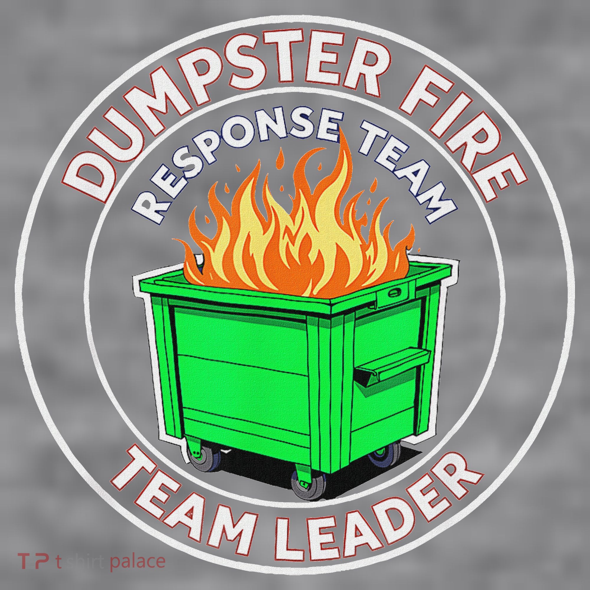 Dumpster Fire Response Team Leader  Women's Racerback Cropped Tank