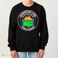 Dumpster Fire Response Team Leader Funny Work Humor Women's Sweatshirt thumb 0
