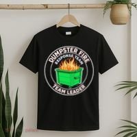Dumpster Fire Response Team Leader Funny Work Humor T-Shirt thumb 2
