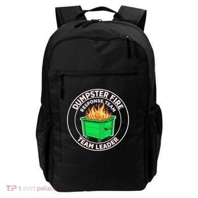 Dumpster Fire Response Team Leader Funny Work Humor Backpack