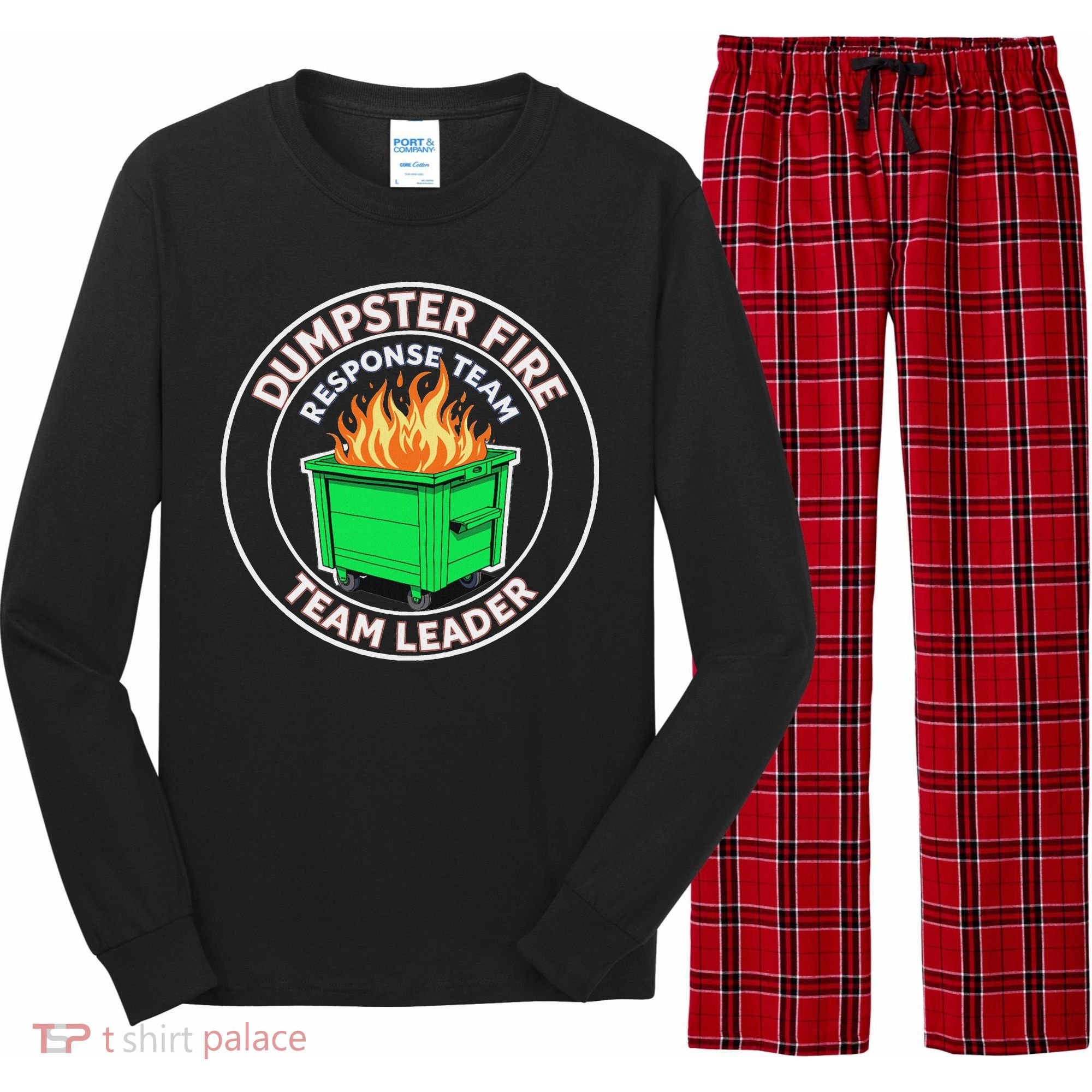 Dumpster Fire Response Team Leader Funny Work Humor Long Sleeve Pajama Set
