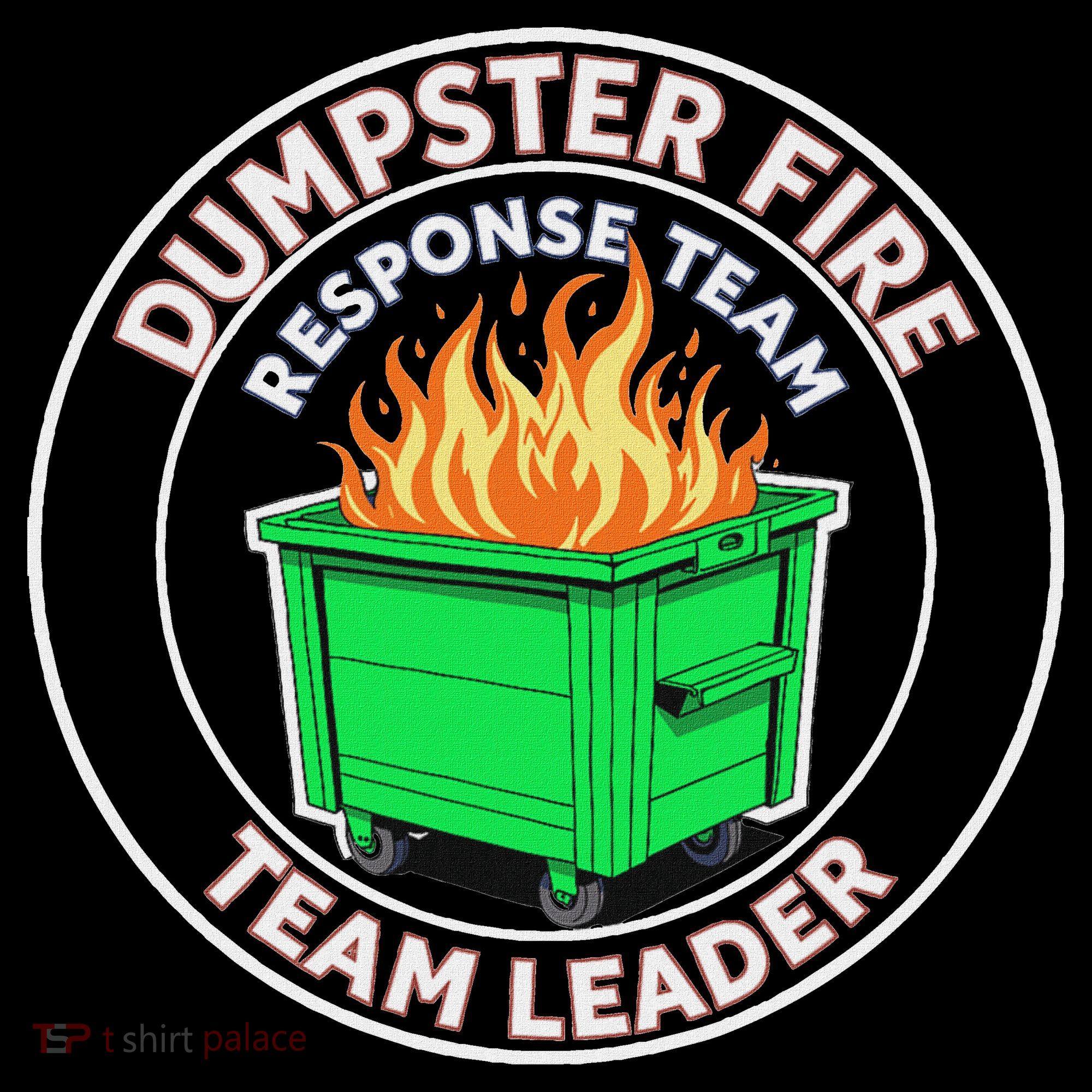 Dumpster Fire Response Team Leader Funny Work Humor Baby Bodysuit
