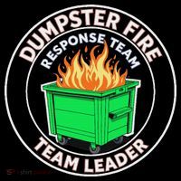 Dumpster Fire Response Team Leader Funny Work Humor Women's Long Sleeve Shirt thumb 2