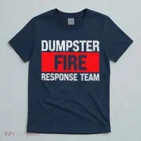 Dumpster Fire Response Team T-Shirt thumb 5