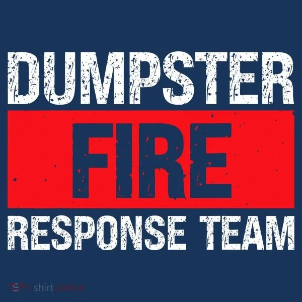 Dumpster Fire Response Team Coaster