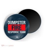 Dumpster Fire Response Team Magnet thumb 0