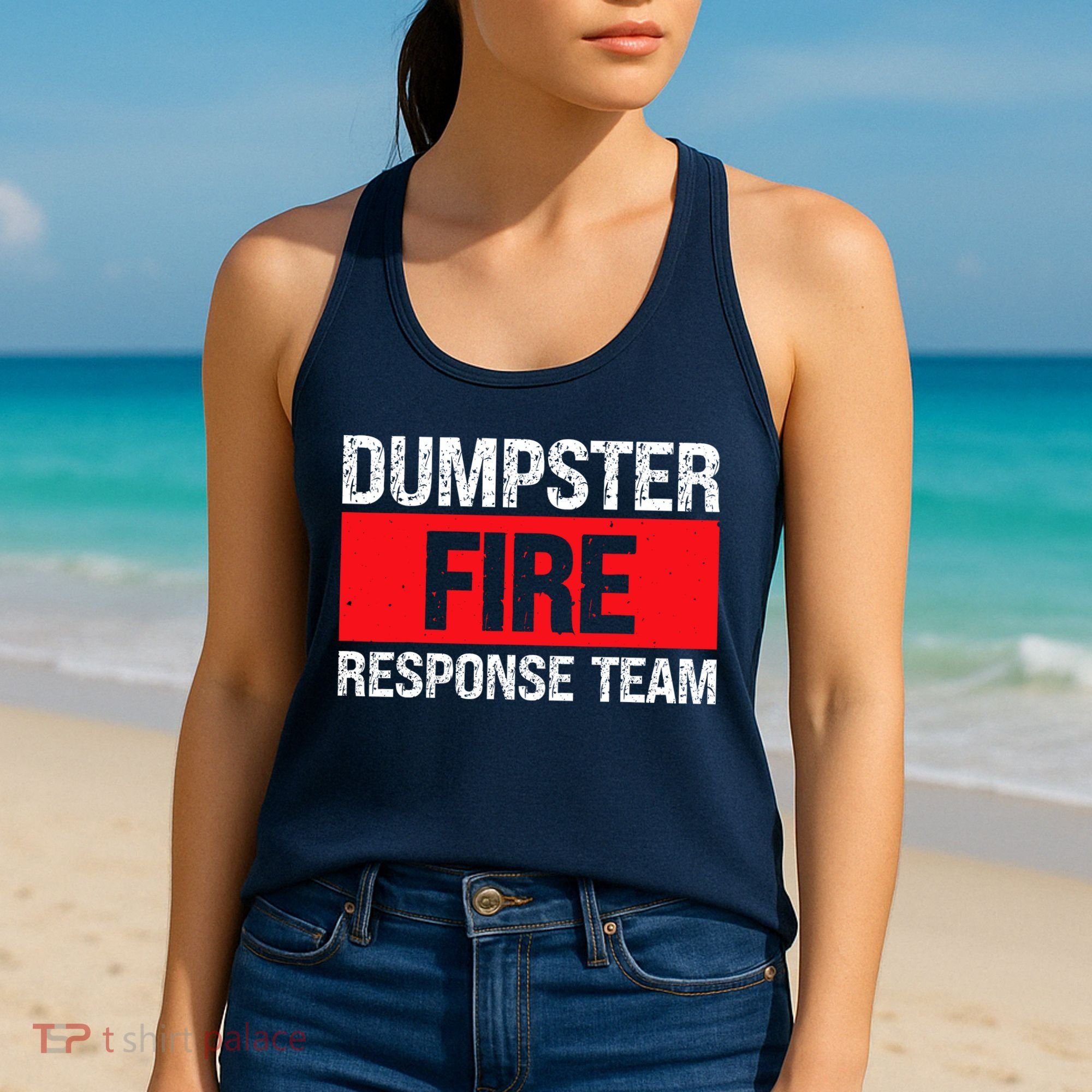 Dumpster Fire Response Team Women's Tank Top