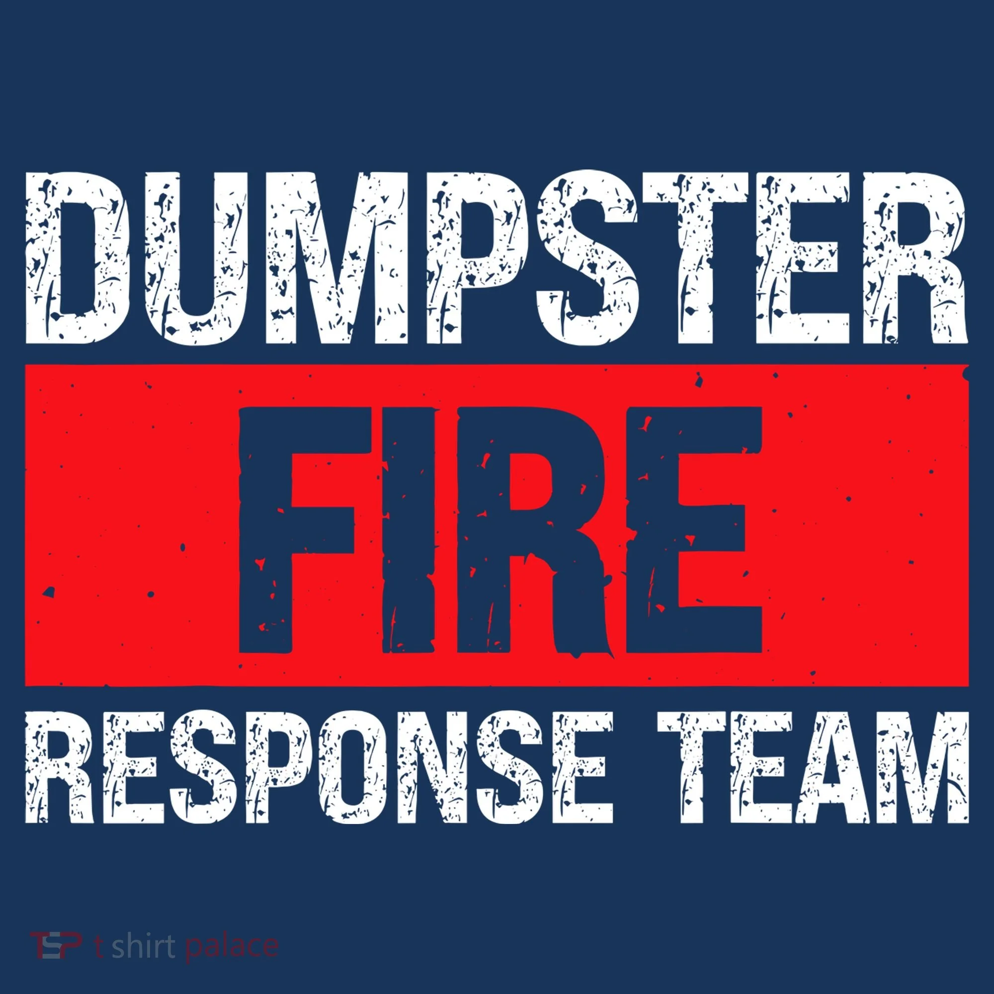 Dumpster Fire Response Team Women's Tank Top