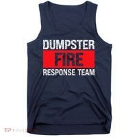 Dumpster Fire Response Team Tank Top thumb 0