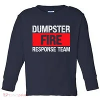 Dumpster Fire Response Team Toddler Long Sleeve thumb 0