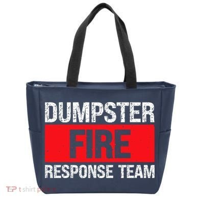 Dumpster Fire Response Team Tote Bag
