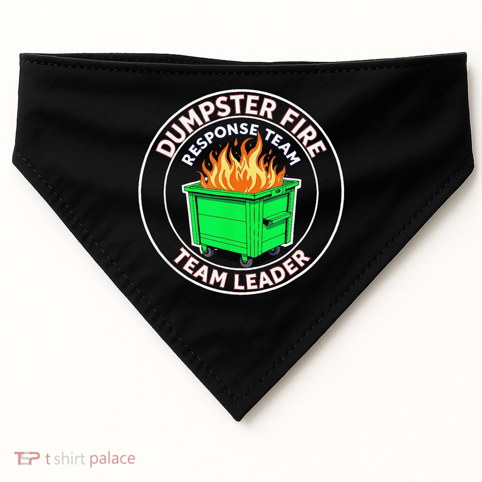 Dumpster Fire Response Team Leader USA-Made Doggie Bandana