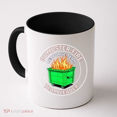 Dumpster Fire Response Team Leader Coffee Mug