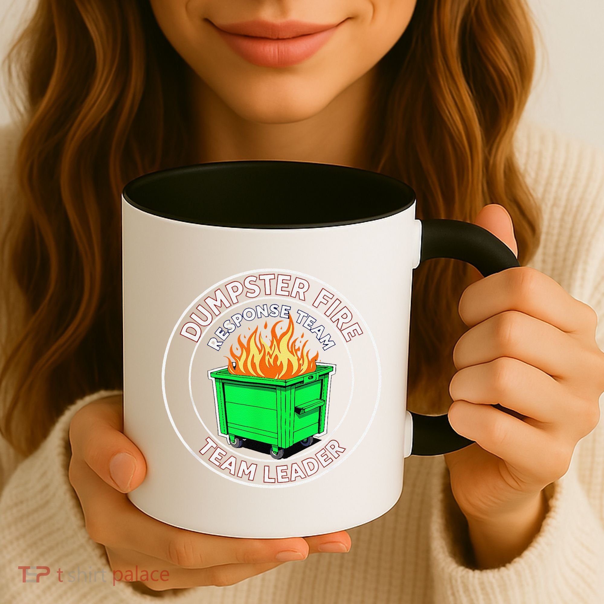 Dumpster Fire Response Team Leader Coffee Mug