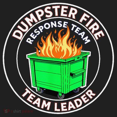 Dumpster Fire Response Team Leader 24oz Duet Stainless Steel Tumbler