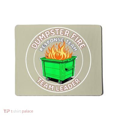 Dumpster Fire Response Team Leader Mousepad