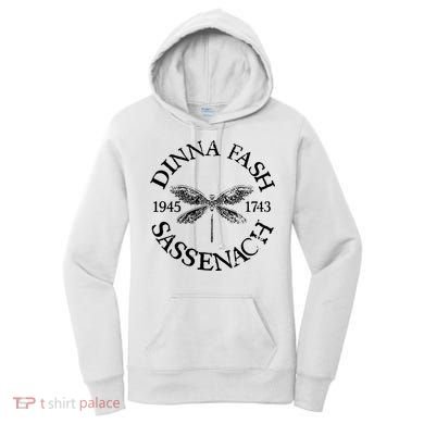 Dinna Fash Sassenach Women's Hoodie
