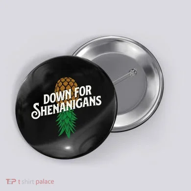 Down For Shenanigans Swinger Couple Upside Down Pineapple Button