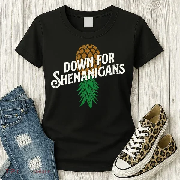 Down For Shenanigans Swinger Couple Upside Down Pineapple Women's T-Shirt