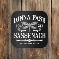 Dinna Fash Sassenach Coaster thumb 0