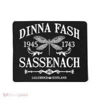 Dinna Fash Sassenach Mousepad thumb 0