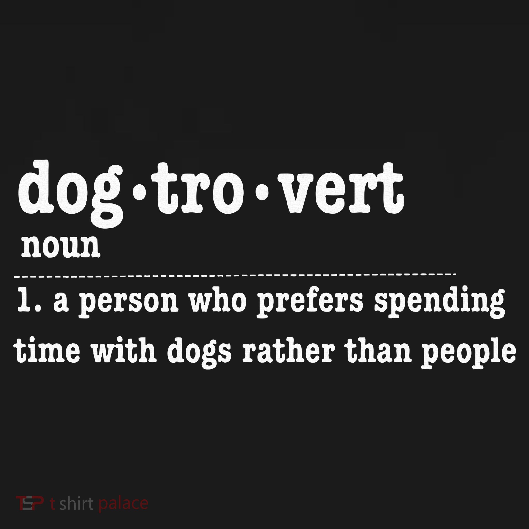 Dogtrovert Funny Sarcastic Dog Lover Bucket Hat