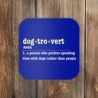 Dogtrovert Funny Sarcastic Dog Lover Coaster thumb 0