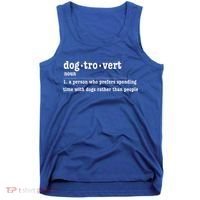 Dogtrovert Funny Sarcastic Dog Lover Tank Top thumb 0